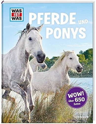 Was ist was : Pferde und Ponys