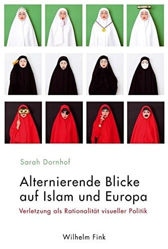 Alternierende Blicke auf Islam und Europa