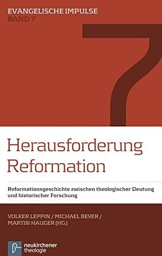 Herausforderung Reformation