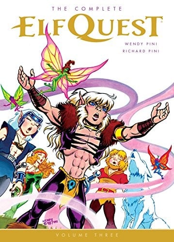 The Complete Elfquest--Volume Three