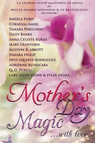 Mother's Day Magic