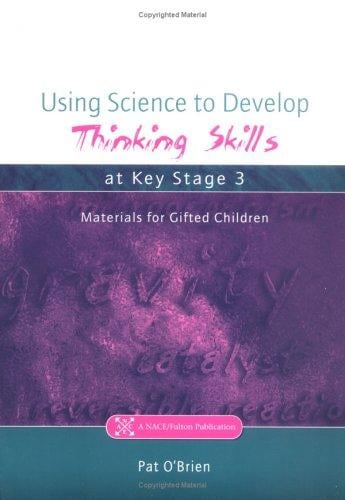 Using science to develop thinking skills at key stage 3