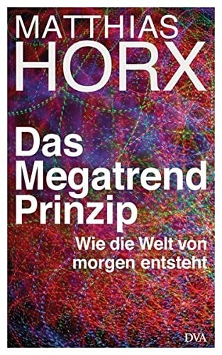 Das Megatrend-Prinzip