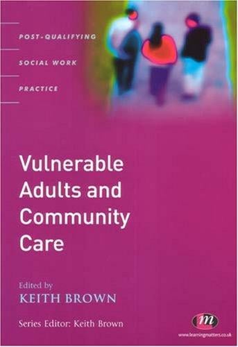 Vulnerable adults and community care
