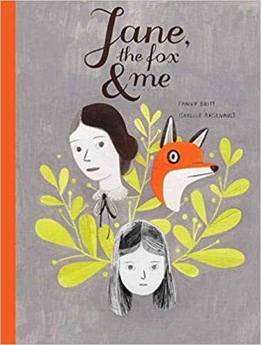 Jane, the fox & me