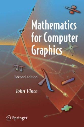 Mathematics for computer graphics