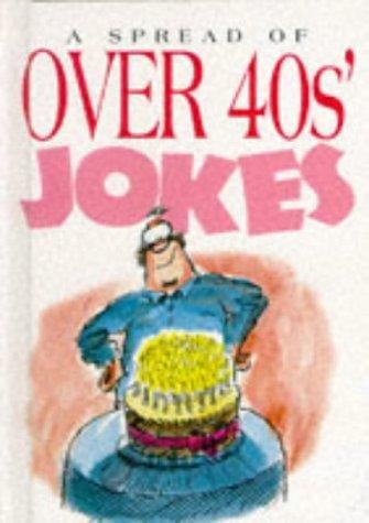 A spread of over 40s jokes