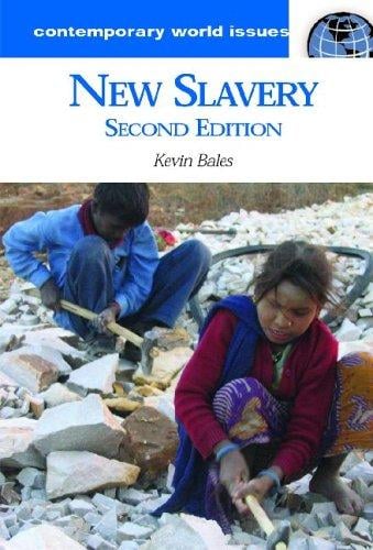 New Slavery (Contemporary World Issues)