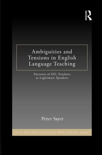 Ambiguities and tensions in English language teaching