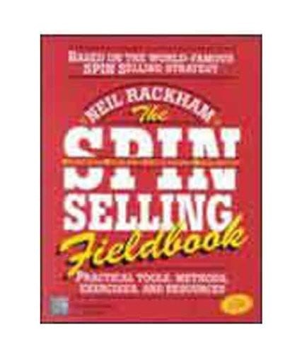 The SPIN selling fieldbook