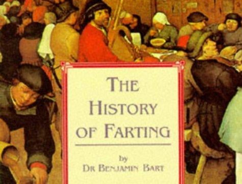 The History of Farting