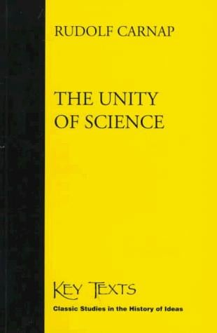 The Unity of Science (Key Texts)