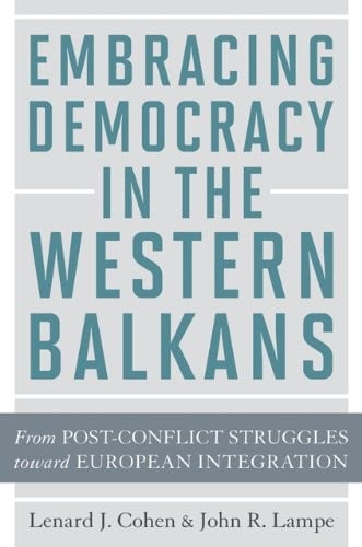 Embracing democracy in the western Balkans