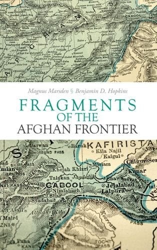 Fragments of the Afghan frontier