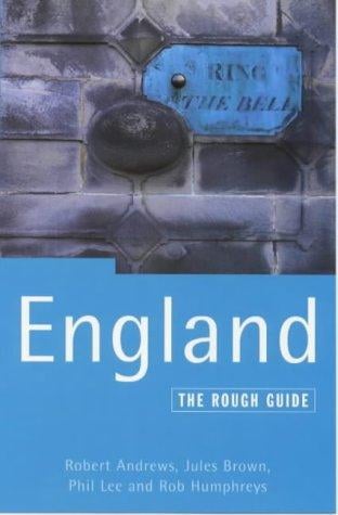 The Rough Guide to England, 4th Edition (England (Rough Guides))