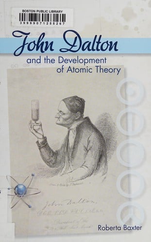 John Dalton and the development of atomic theory