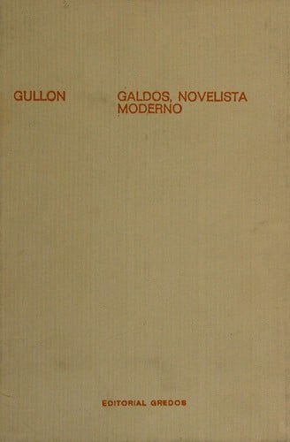 Galdós, novelista moderno