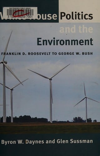 White House politics and the environment