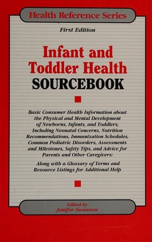 Infant and toddler health sourcebook