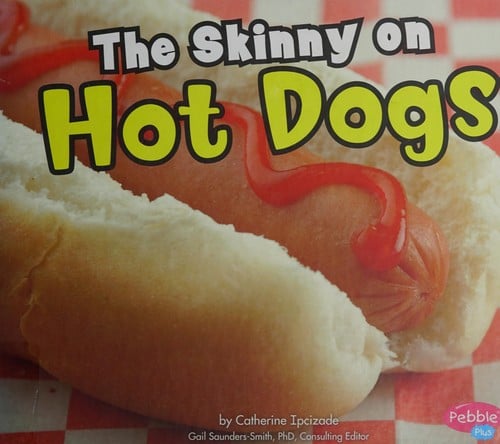 The skinny on hot dogs