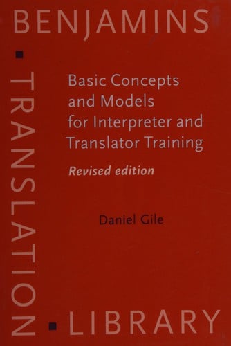 Basic concepts and models for interpreter and translator training
