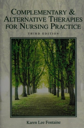 Complementary & alternative therapies for nursing practice