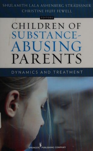 Children of substance-abusing parents