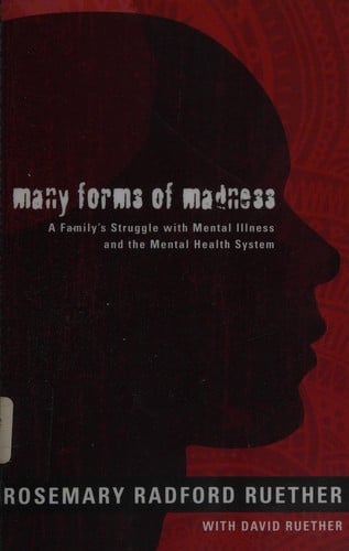 Many forms of madness