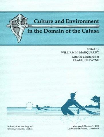 Culture and environment in the domain of the Calusa