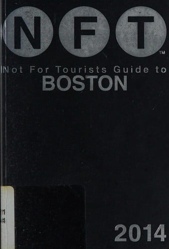 NFT, Not For Tourists guide to Boston