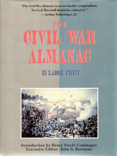 The Civil War almanac in large print