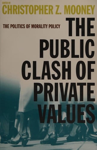 The public clash of private values