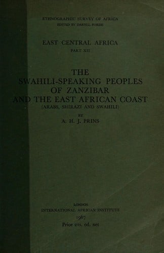 The Swahili-speaking peoples of Zanzibar and the East African coast