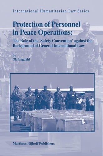 Protection of personnel in peace operations