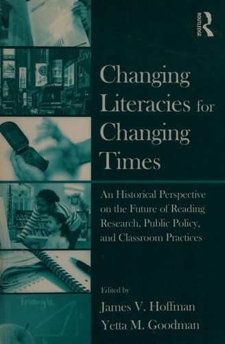 Changing literacies for changing times