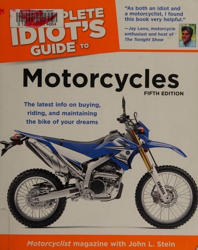 The complete idiot's guide to motorcycles