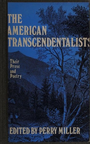 The American transcendentalists, their prose and poetry