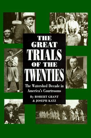 The Great Trials of the Twenties