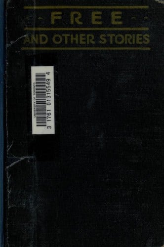 Free And Other Stories By Theodore Dreiser