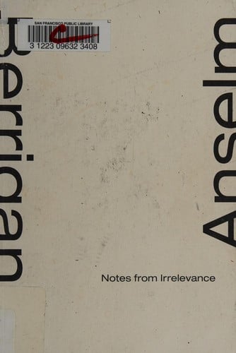 Notes from irrelevance