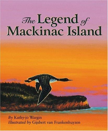 The legend of Mackinac Island