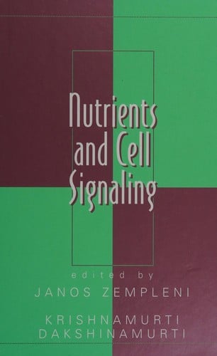 Nutrients and cell signaling