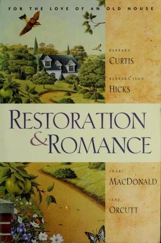 Restoration & Romance