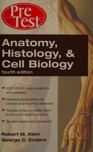 Anatomy, histology, and cell biology
