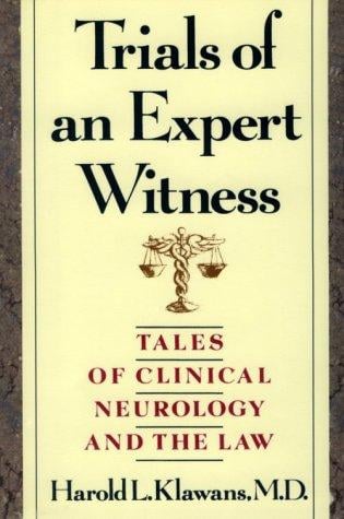Trials of an expert witness
