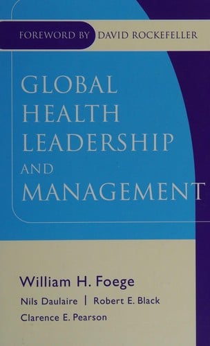 Global health leadership and management