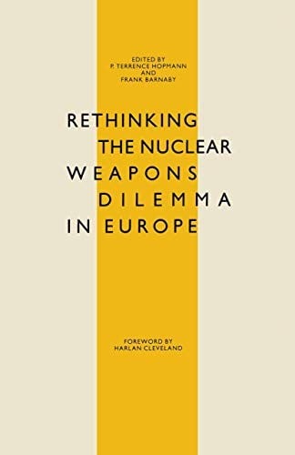Rethinking the nuclear weapons dilemma in Europe