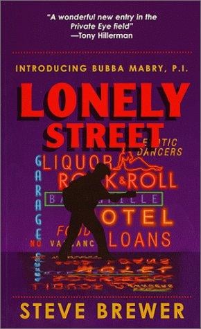 Lonely Street (First in the Bubba Mabry P.I. Mystery Series)
