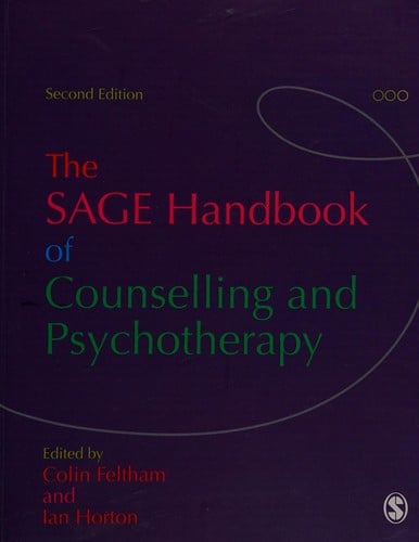SAGE HANDBOOK OF COUNSELLING AND PSYCHOTHERAPY; ED. BY COLIN FELTHAM