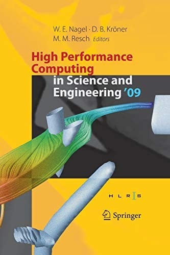 High performance computing in science and engineering '09